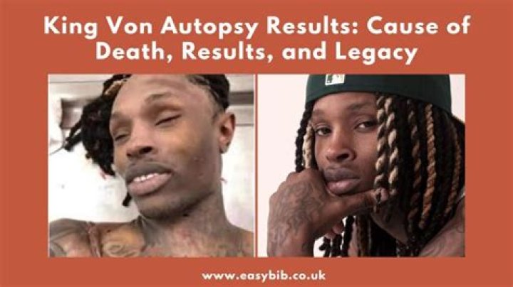 Tragic Autopsy Results: Unveiling The Circumstances Of King Von's Demise